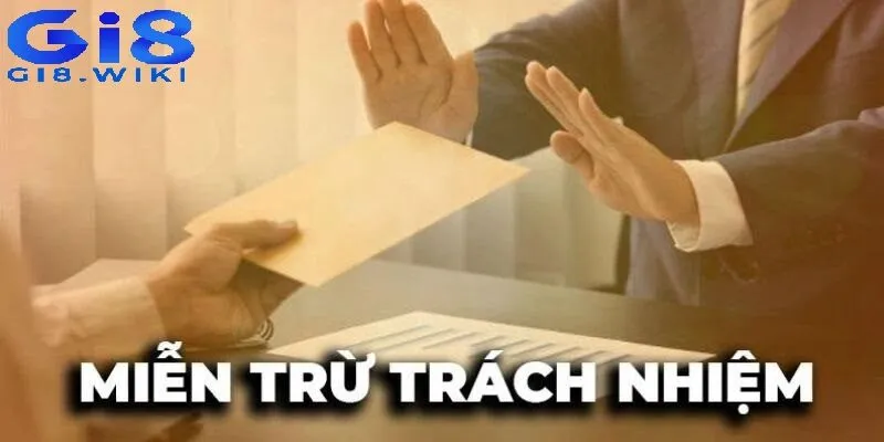 Miễn trừ trách nhiệm